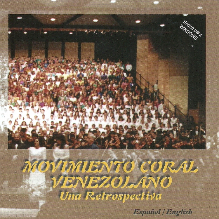 Álbum: Movimiento Coral Venezolano: Una Retrospectiva